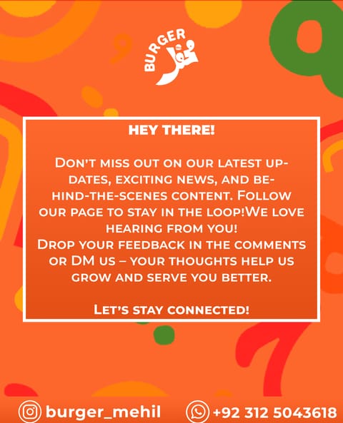 Orange Burger Mehil post inviting customers to follow along and leave feedback